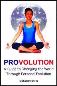 Provolution: A Guide To Changing The World