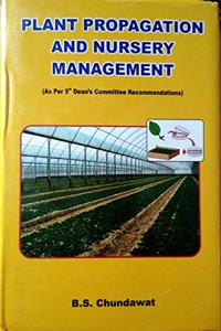 Plant Propagation and Nursery Management