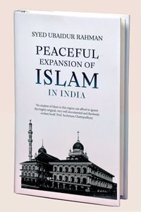 Peaceful Expansion of Islam in India