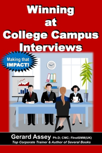 Winning at College Campus Interviews