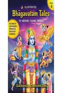 ILLUSTRATED Bhagavatam Tales - Book 6