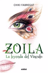 Trilogia Zoila II. La leyenda del Vinculo