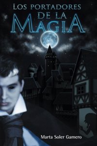 Los Portadores de La Magia