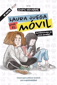 Laura juega con el movil