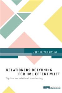 Relationers betydning for høj effektivitet