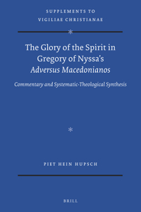 Glory of the Spirit in Gregory of Nyssa's Adversus Macedonianos