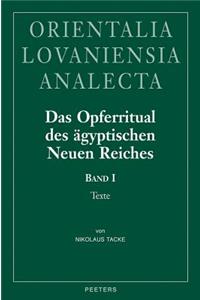 Das Opferritual Des Agyptischen Neuen Reiches