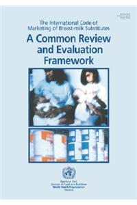 The International Code of Marketing of Breast-milk Substitutes