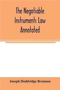 negotiable instruments law annotated