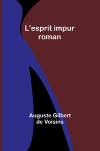 L'esprit impur