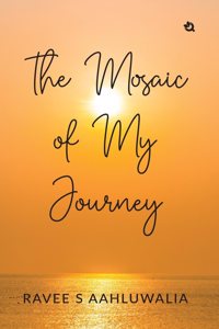 The Mosaic of My Journey