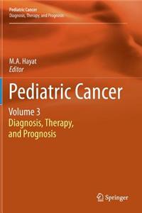 Pediatric Cancer, Volume 3