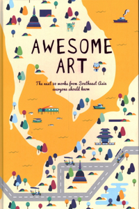Awesome Art: The Next 20 Works Everyone Should Know