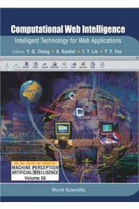 Computational Web Intelligence: Intelligent Technology for Web Applications