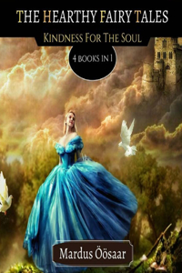 The Hearthy Fairy Tales