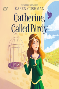 Catherine, Called Birdy