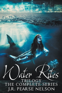 Water Rites Trilogy