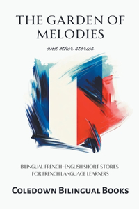 Garden of Melodies and Other Stories