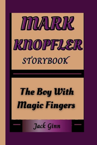 Mark Knopfler Storybook