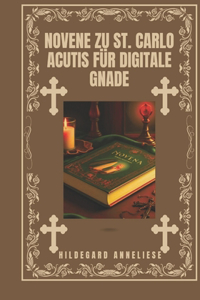 Novene zu St. Carlo Acutis für digitale Gnade