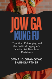 Jow Ga Kung Fu