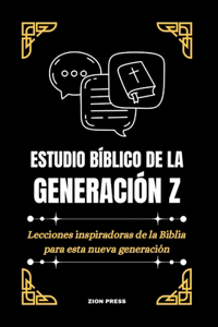 Estudio Bíblico de la Generación Z