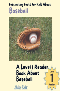 Fascinating Facts for Kids About Baseball