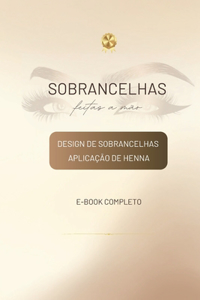 Sobrancelhas feitas a mão