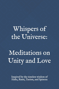 Whispers of the Universe