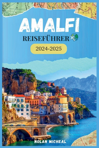 Amalfi Reiseführer 2024-2025