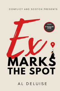 Ex Marks the Spot
