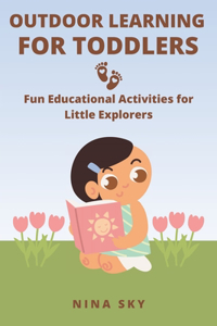 Outdoor Learning for Toddlers