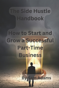 Side Hustle Handbook