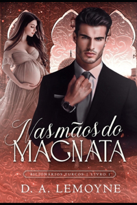 Nas Mãos do Magnata