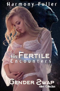 His Fertile Encounters