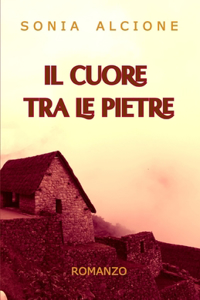 Cuore Tra Le Pietre