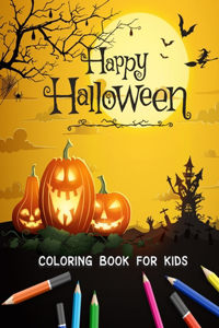 Halloween Coloring Book: Happy Halloween Coloring Book for Kids Ages 8-12 ( 96 Pages Design 8.5 x 11 inch)