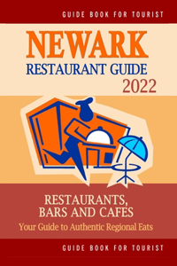 Newark Restaurant Guide 2022