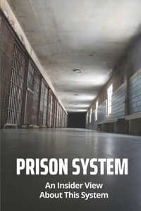 Prison System