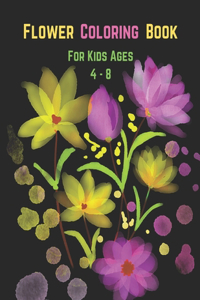 Flower Coloring Book For Kids Ages 4-8