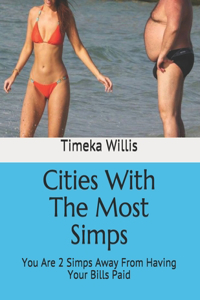 Cities With The Most Simps