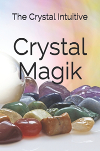 Crystal Magik