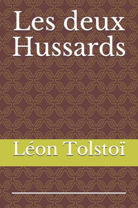Les deux Hussards