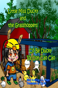 Little Miss Ducky and the Grasshoppers (Cô Bé Ducky Và Con Cào Cào)