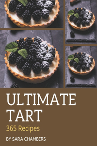 365 Ultimate Tart Recipes