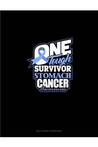 One Tough Survivor Stomach Cancer Awareness