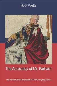 The Autocracy of Mr. Parham