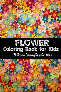 Flower Coloring Book for Kids