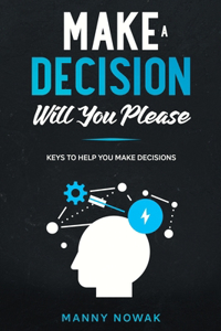 Make A Decision