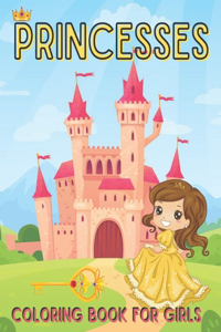 Princesses Coloring Book for Girls